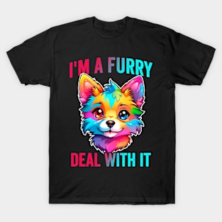 Im A Furry Fandom Quote Cute Fursona Anthro Art T-Shirt